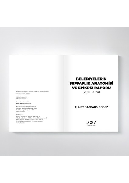 Belediyelerin Şeffaflık Anatomisi ve Epikriz Raporu fırsatları