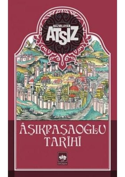 Aşıkpaşaoğlu Tarihi
