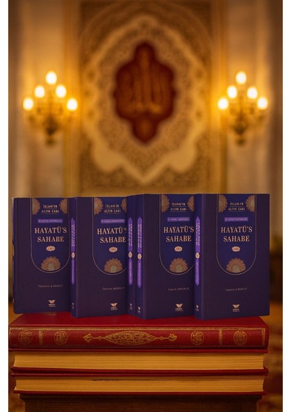 Hayatüs Sahabe M.yusuf Kandehlevi 4 Cilt Takım Sahabelerin Hayatı 2025 Özel Baskı fiyatları