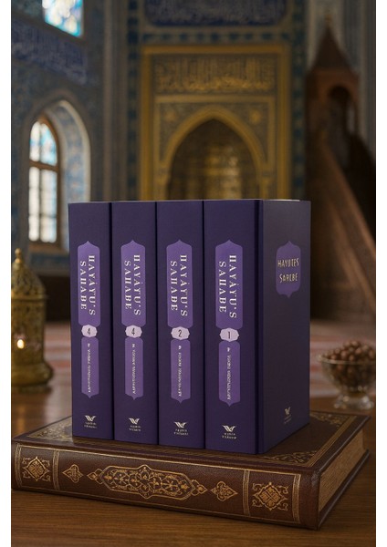 Hayatüs Sahabe M.yusuf Kandehlevi 4 Cilt Takım Sahabelerin Hayatı 2025 Özel Baskı