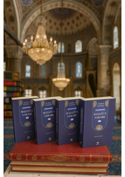 Hayatüs Sahabe 4 Cilt Takım M.yusuf Kandehlevi Kutulu Özel Baskı Sahabelerin Hayatı Islamın Altın Ç fiyatları