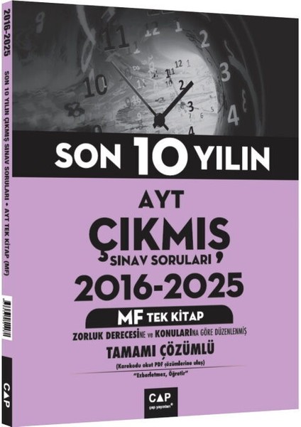 Çap Yayınları Ayt Mf Tek Kitap Son 10 Yılın Çıkmış Soruları 2016 2025