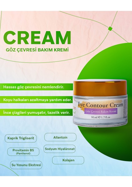Göz Çevresi Bakım Kremi