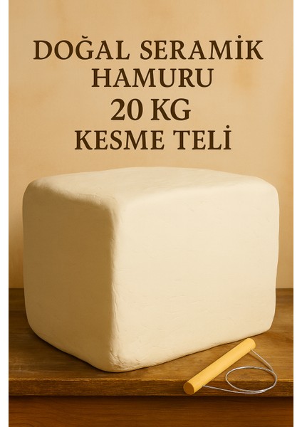 Beyaz Seramik Hamuru, Doğal Kil Çamuru, Oyun Hamuru, 20 Kg, Çamur Kesme Teli-Ipi