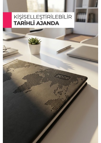 2026 Yeni Yıl Tarihli Kişiselleştirilebilir Ajanda | Isim Veya Logo Baskılı