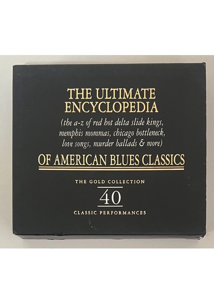 The Ultimate Encylopedia Of American Blues Classics Çift CD Set (Orijinal 1997 Dönem Baskı Cd)