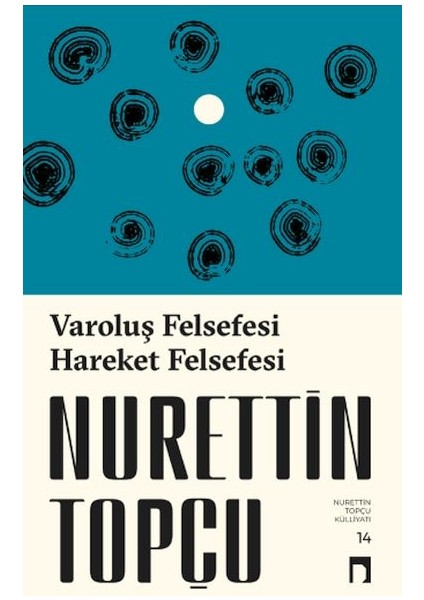 Varoluş Felsefesi /hareket Felsefesi