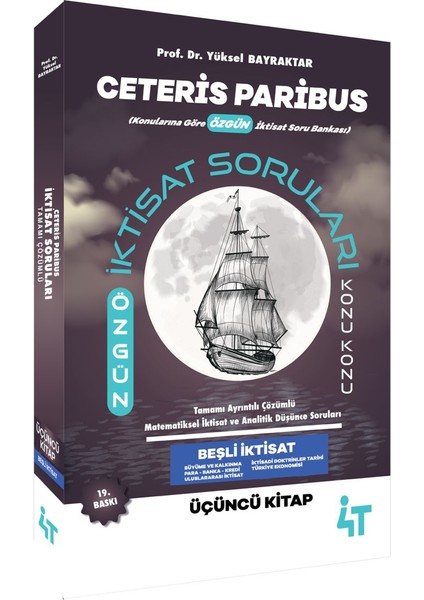 Ceteris Paribus Beşli Iktisat Soruları Tamamı Çözümlü