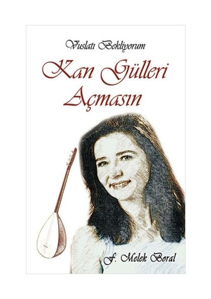 Kan Gülleri Açmasın