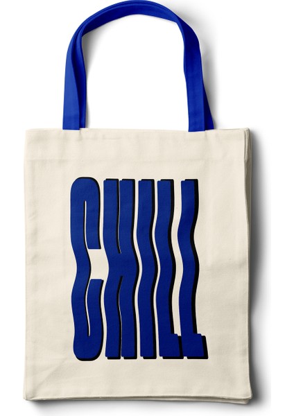 Sanatsal Bez Çanta – Tipografi Chıll Yazı Baskılı Tasarım - 35X40
