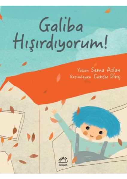 Galiba Hışırdıyorum!