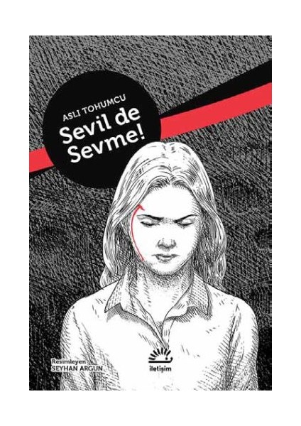 Sevil De Sevme! (Ciltli)