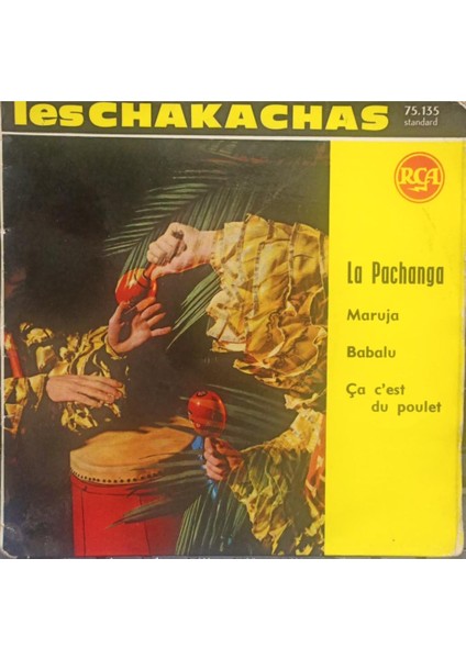 Les Chakachas – La Pachanga 45'lik Mini Ep