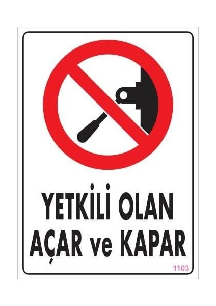 Yetkili Elektrik Uyarı Levhası 25X35 KOD:1103