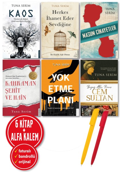 Alfa Kalem+ Tuna Serim 6 Kitap Yeni (Kaos+Yok Etme+Cem Sultan+Herkes Ihanet Eder) Edebiyat Destek