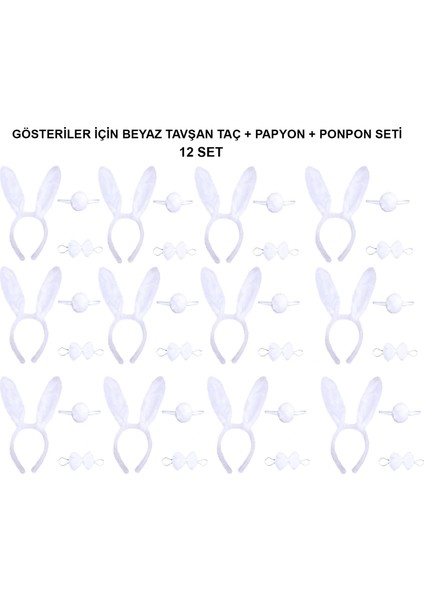 Beyaz Tavşan Kostüm Seti – Taç, Papyon, Kuyruk (12’li Paket)