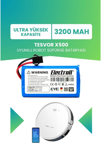 Tesvor X500 Uyumlu Batarya (Ultra Yüksek Kapasite) 3200MAH Pil Robot Süpürge Bataryası