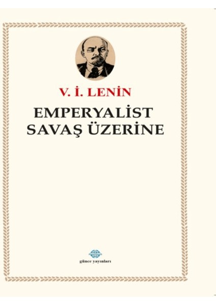 Emperyalist Savaş Üzerine