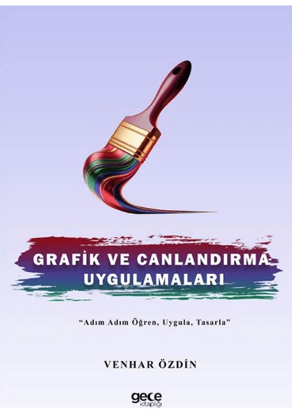 Grafik ve Canlandırma Uygulamaları