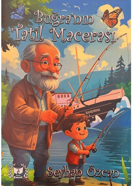 Buğra'nın Tatil Macerası