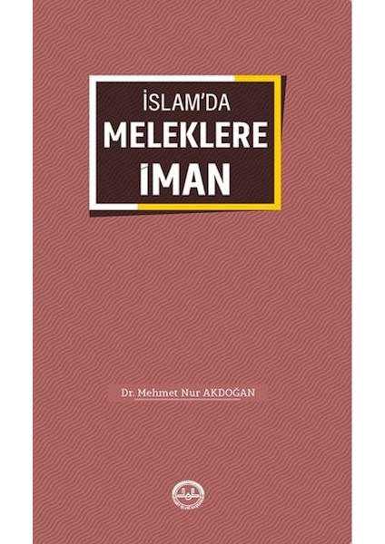 Islam'da Meleklere Iman
