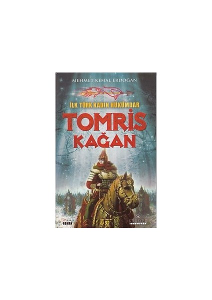 Ilk Türk Kadın Hükümdar, Tomris Kağan