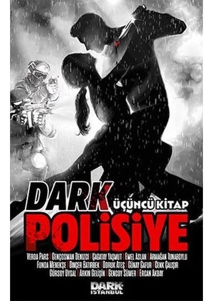 Dark Polisiye - Üçüncü Kitap