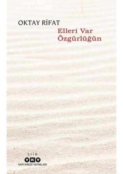 Elleri Var Özgürlüğün