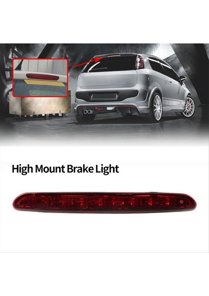 Otomotiv Yüksek Montajlı Fren Işığı Freni Uyarı Işığı Fiat Grande Punto Evo Için Üçüncü Fren Işığı 2012-2019 51974522 (Yurt Dışından) fırsatları
