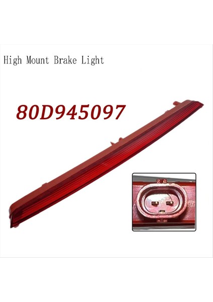 80D945097 Yüksek Montaj Fren Lambası LED Audi Q5L 2018-2026 (Yurt Dışından) fiyatları