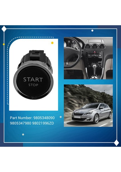 4 Pin Başlat Durdurma Anahtarı 9805348090 98021996ZD 9805347980 Peugeot 308 408 508 Citroen C4L Push Düğmesi Başlat Anahtarı (Yurt Dışından) modelleri