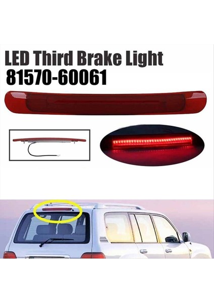 Araba Mount 3 Durdurma Fren Lambası 81570-60061 Toyota Land Cruiser Lexus LX470 1998-2007 8157060061 Arka LED Lamba (Yurt Dışından) indirimleri