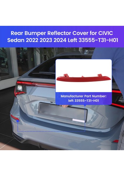 Honda Civic Sedan 2022 2023 2024 Için Arka Tampon Reflektör Kapağı Sol 33555-T31-H01 (Yurt Dışından) fırsatları