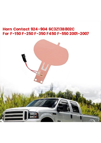 Araba Korna Iletişim 924-904 6C3Z13B802C Ford F-150 F-250 F-350 F450 F-550 2001-2007 Direksiyon Simidi Korna Kontağı (Yurt Dışından) fiyatları