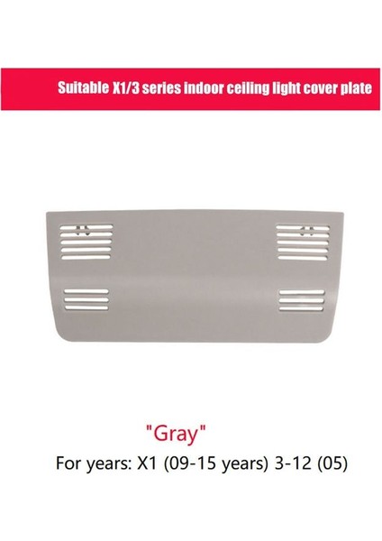 Gri Araba Iç Çatı Okuma Lamba Çerçevesi Trim Aksesuar Bmw X1 E84 2009-2015 3 &#39 E91 2005-2012 51448036236 (Yurt Dışından) modelleri