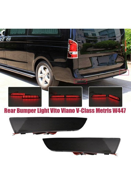 2pcs LED Siyah Lens LED Arka Tampon Reflektör Işığı Mercedes Benz W447 Vito Viano V-Serisi 2014-2019 (Yurt Dışından) fiyatları