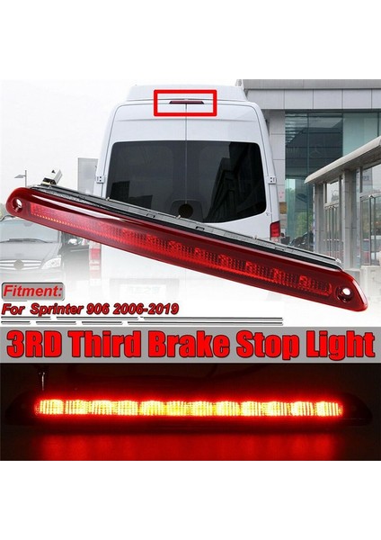 Mercedes Sprinter Için Arka 3 Üçüncü Fren Durdurma Işığı 906 2006-2019 A9068200456 (Yurt Dışından) indirimleri