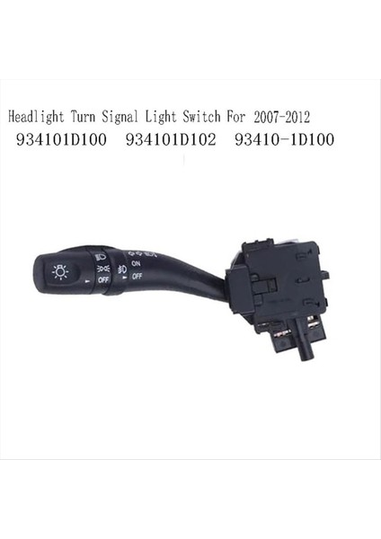 934101D100 Far Dönüş Sinyali Sight Switch Sis Fark Kombinasyon Kolu Kia Rondo 2007-2012 934101D102 93410-1D100 (Yurt Dışından) fırsatları
