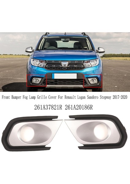 Ön Tampon Sis Lambası Izgara Kapağı Sis Lambası Çerçevesi Trim Renault Logan Sandero Stepway 2017-2020 261A37821R 261A20186R (Yurt Dışından)