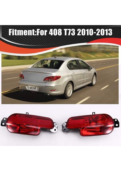 Peugeot 408 Için T73 2010-2013 Arka Tampon Sis Lambası Arka Lambası Reflektör Sağ 96866108577 Sol 9682928577 (Yurt Dışından) fırsatları