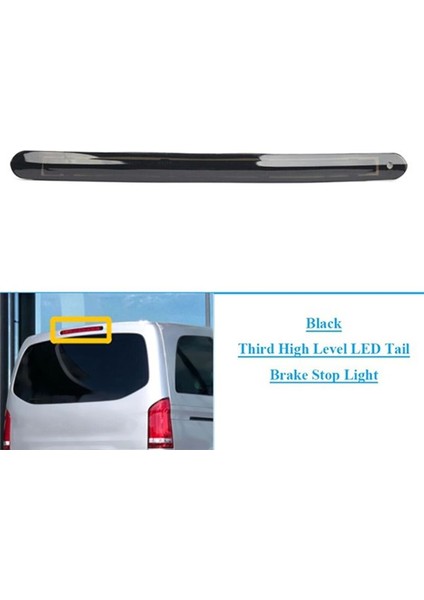 2pcs Yüksek Fren Işık Kuyruk Işığı Yüksek Montaj 3 Fren Işık Durdurma Lambası Benz Vito W447 2014-2020 A4479060800 (Yurt Dışından) fırsatları