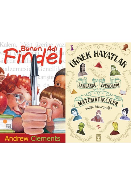 Bunun Adı Findel (Andrew Clements) ve Sayıların Efendileri Matematikçiler - Örnek Hayatlar
