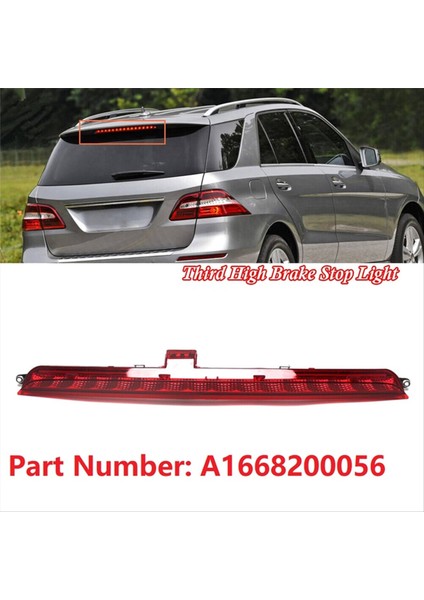 Araba Yüksek Seviye Arka Üçüncü LED Fren Durdurma Işığı A1668200056 Mercedes-Benz Için W166 X166 2012-2019 Ek Fren Işığı (Yurt Dışından) indirimleri