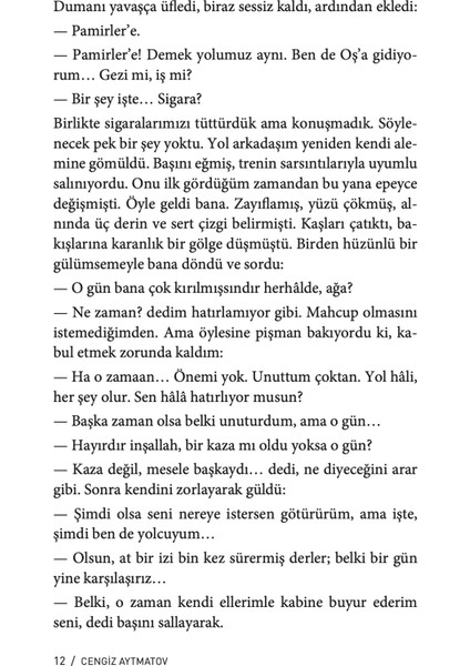 Selvi Boylum Al Yazmalım - Cengiz Aytmatov