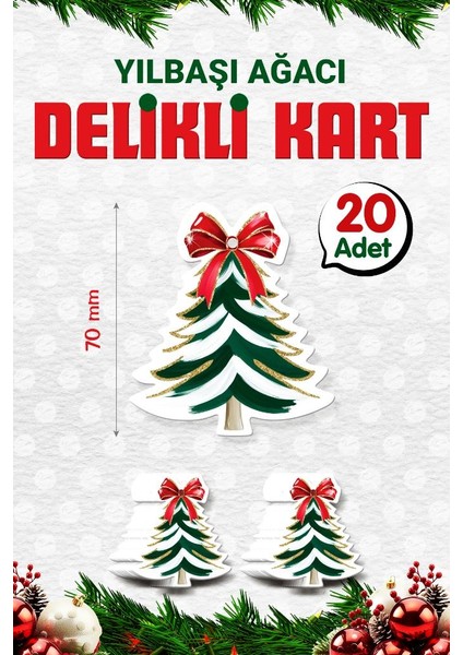 Yılbaşı Kartı Çam Ağacı Etiket (Delikli) 7 cm 20 ADET-T1536