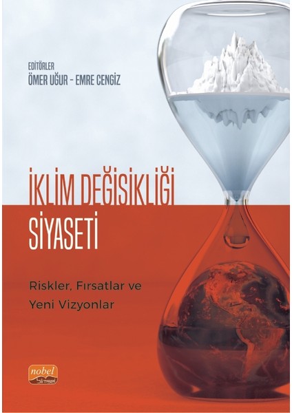 İklim Değişikliği Siyaseti Riskler, Fırsatlar ve Yeni Vizyonlar fiyatları