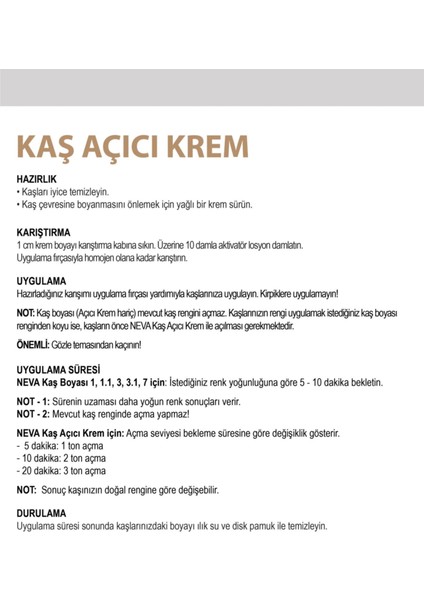 Neva Kaş Açıcı Krem modelleri