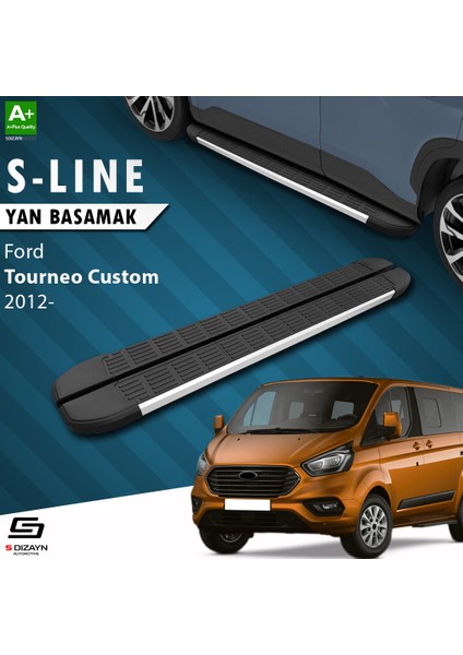Ford Tourneo Custom Kısa Şase S-Line Aluminyum Yan Basamak 203 Cm 2012-2023 A+ Kalite indirimleri
