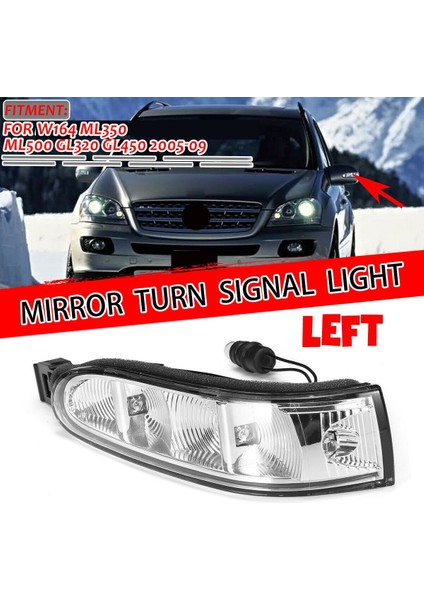 Araba Ön Ayna Dönüş Sinyali Işık Dönüşü Mercedes Benz W164 X164 W164 ml GL300 R320 R350 R450 R500 (Yurt Dışından) indirimleri