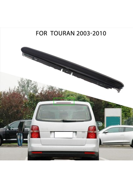 Araba Arka Durdur Fren Işığı Duman Gri Merkezi Vw Touran 2003-2010 1T0945097A (Yurt Dışından) fiyatları